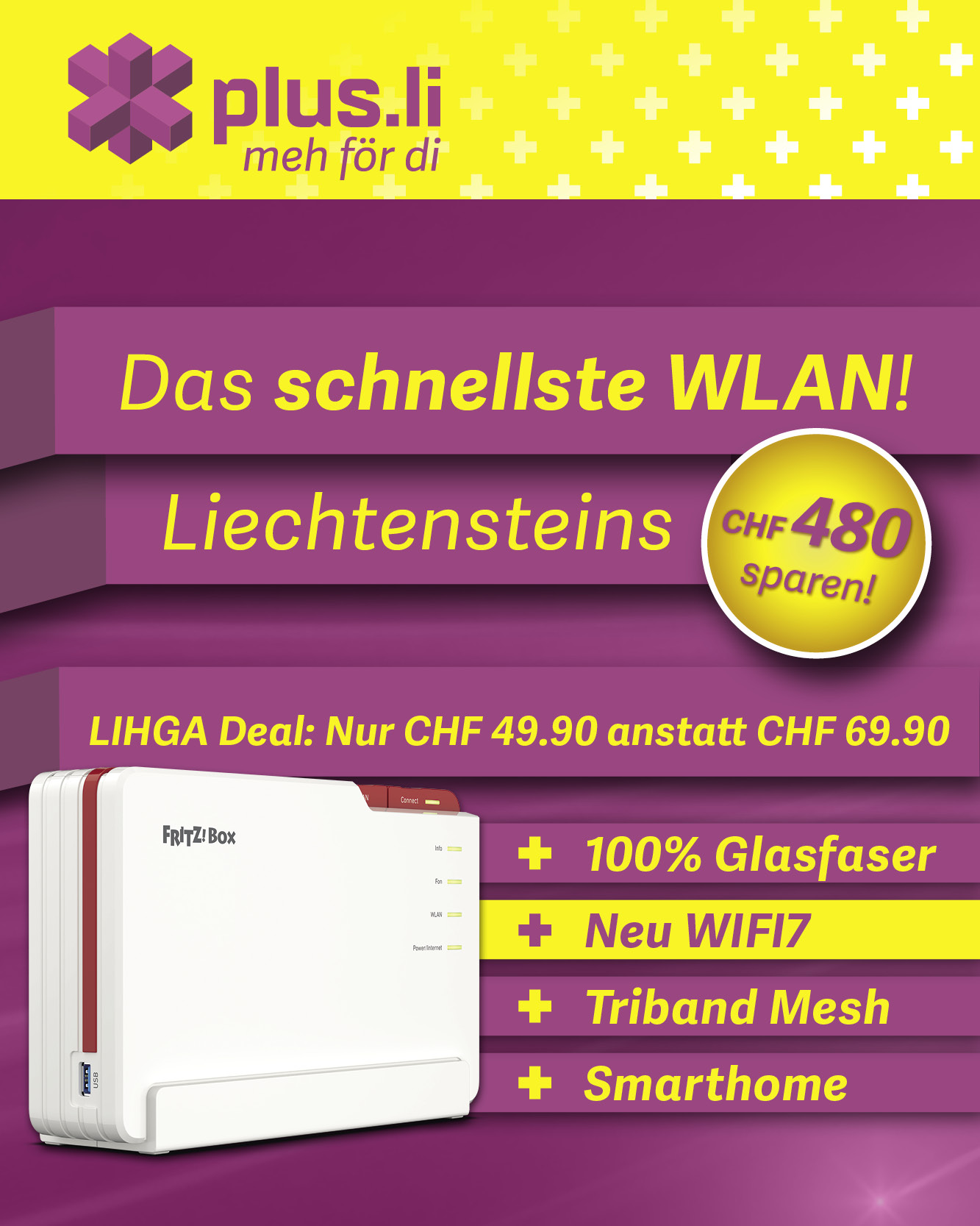 Meh-för-di Max: Die neuste und schnellste Wi-Fi 7 Technologie jetzt für nur CHF 49.90 während 24 Monaten