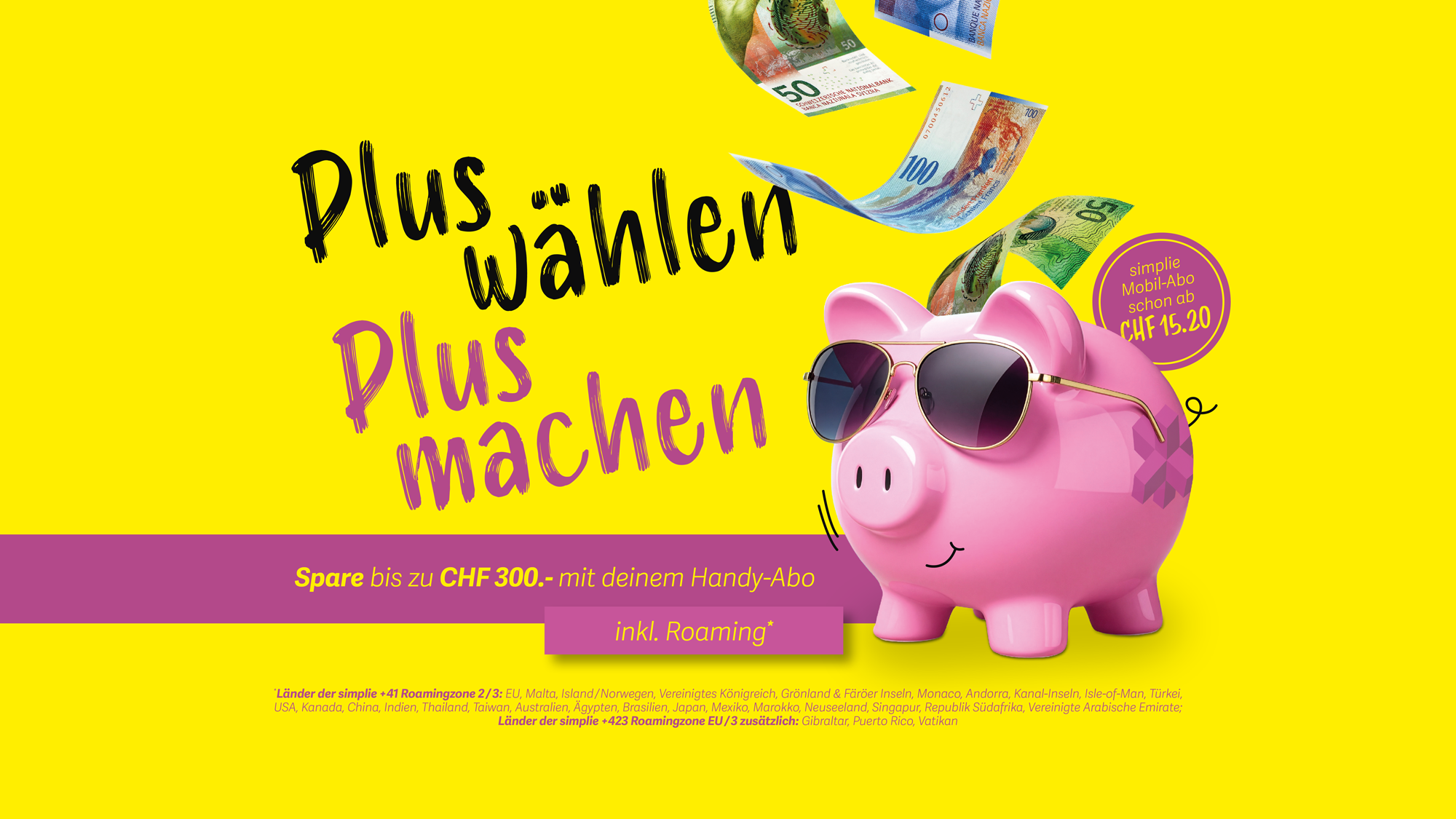 Plus wählen, Plus machen
